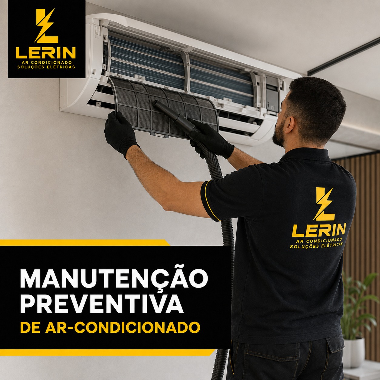 Técnico da Lerin aspirando o filtro de um ar-condicionado split
